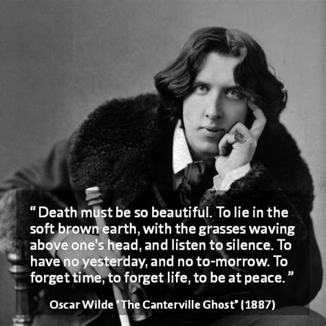oscar wilde qoute|oscar wilde quotes on death.